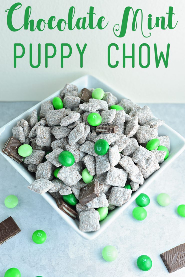 Chocolate Mint Puppy Chow Sarah Halstead